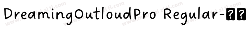 DreamingOutloudPro Regular字体转换